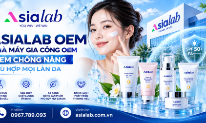 ASIALAB OEM – NHÀ MÁY GIA CÔNG OEM KEM CHỐNG NẮNG THEO YÊU CẦU KIỂM ĐỊNH CHỈ SỐ ĐẦY ĐỦ
